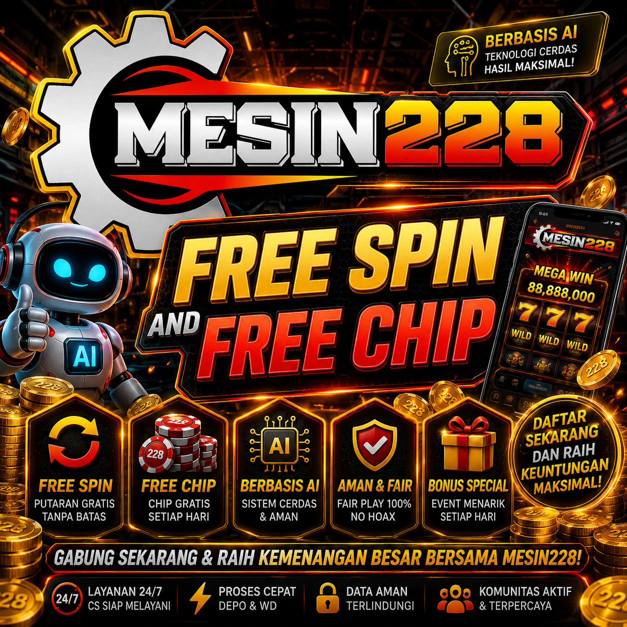 MESIN228 # Free Spin And Free Chip Berbasis AI